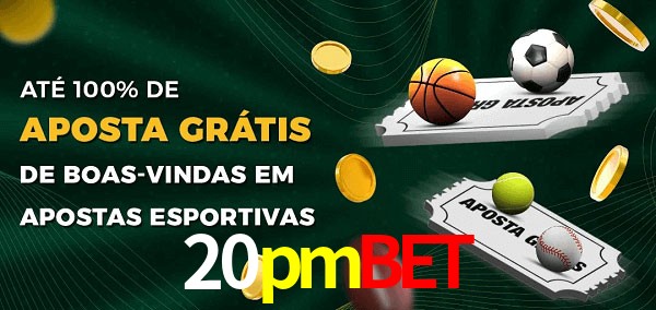 20pmbet Ate 100% de Aposta Gratis
